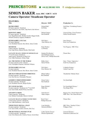 Camera Operator/ Steadicam Operator