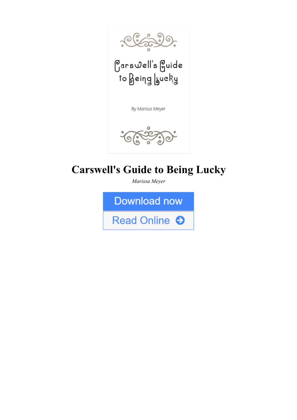 Carswell's Guide to Being Lucky by Marissa Meyer