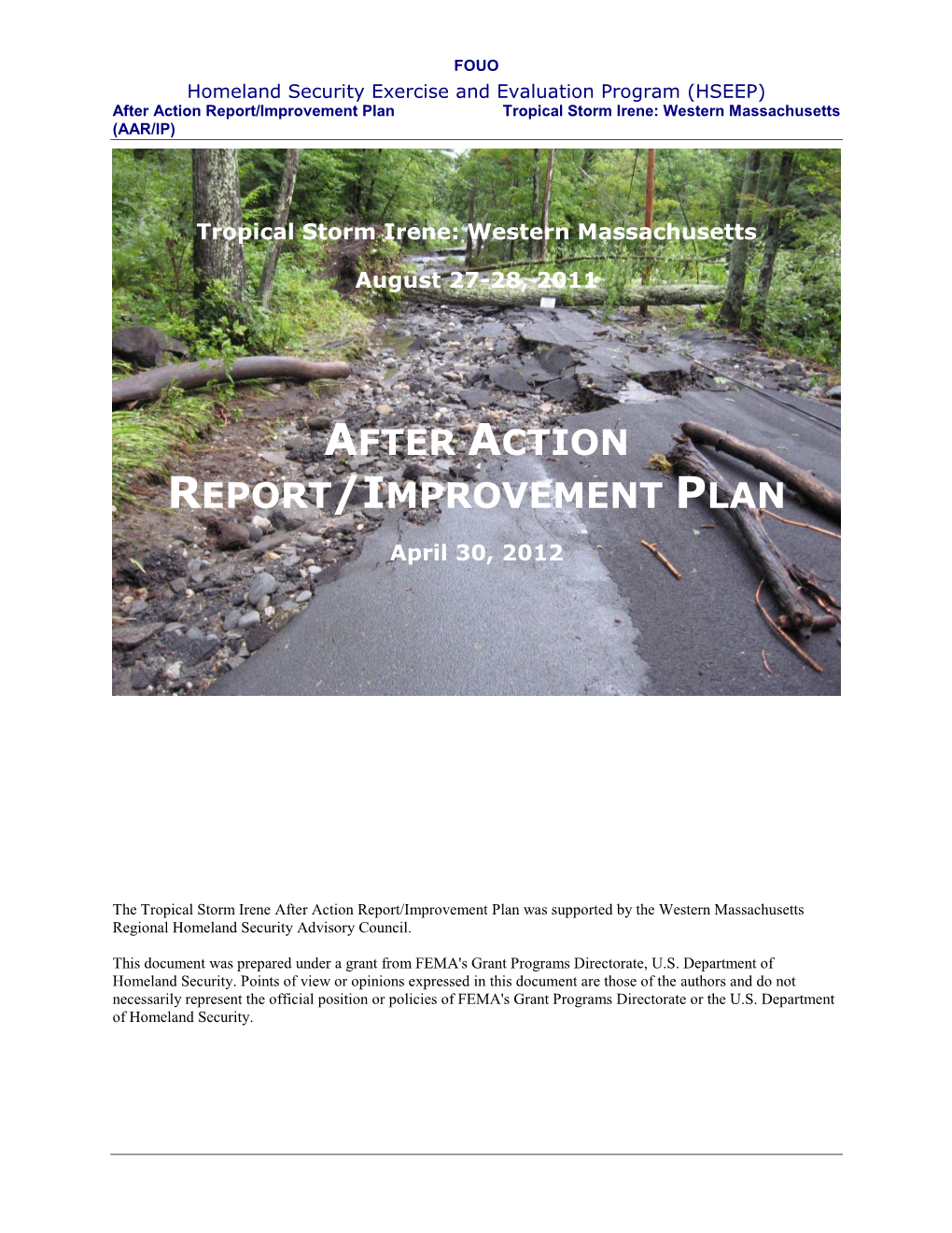 After Action Report/Improvement Plan Tropical Storm Irene: Western Massachusetts (AAR/IP)