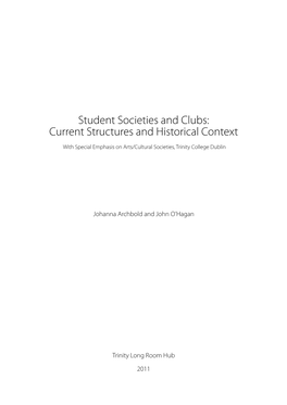 Student Societies and Clubs: Current Structures and Historical Context