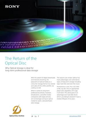 The Return of the Optical Disc Why Optical Storage Is Ideal for Long-Term Professional Data Storage