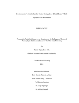 Development of a Vehicle Stability Control Strategy for a Hybrid Electric Vehicle Equipped with Axle Motors DISSERTATION Present