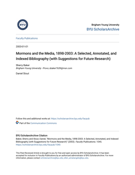 Mormons and the Media, 1898-2003: a Selected, Annotated, and Indexed Bibliography (With Suggestions for Future Research)