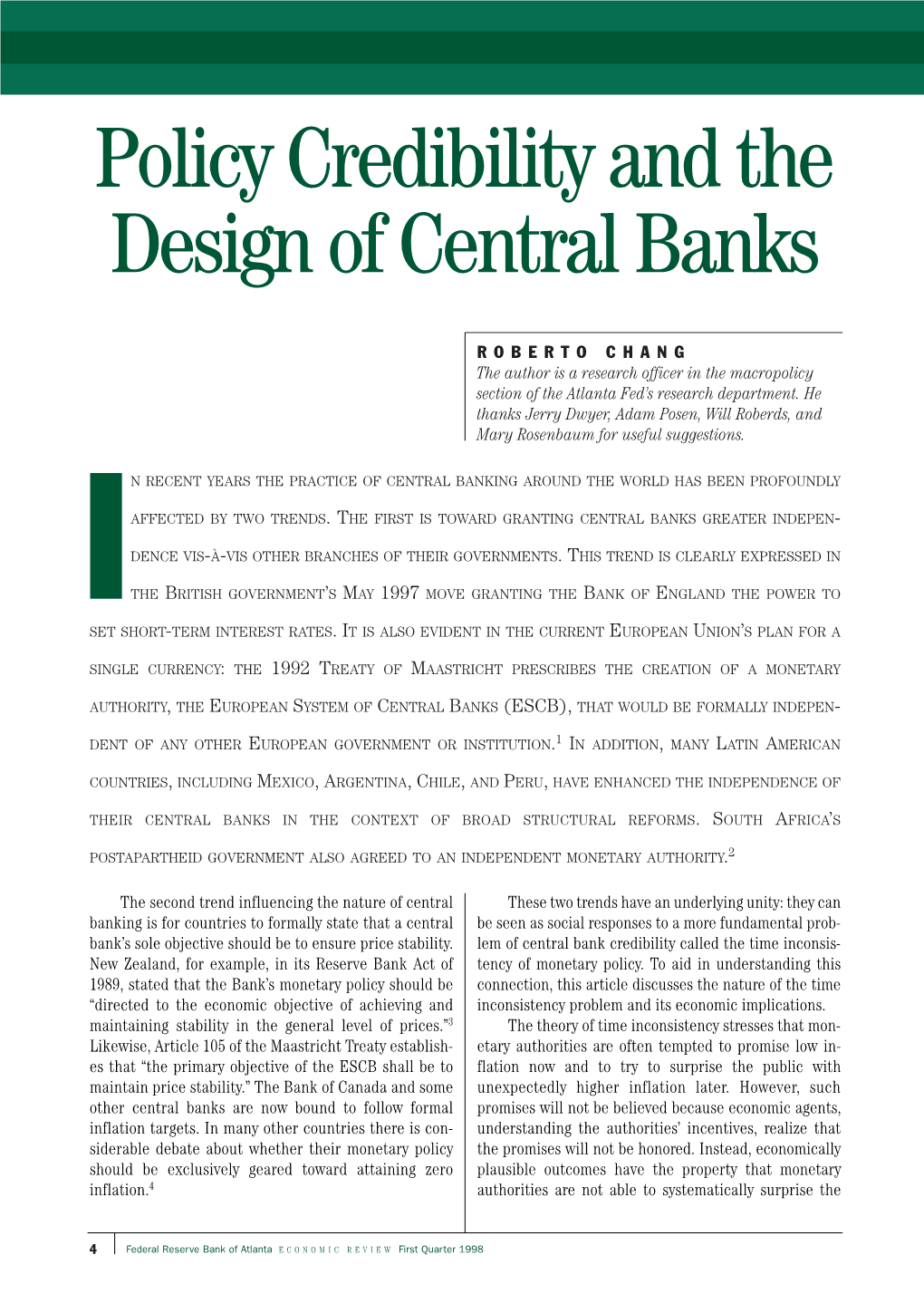 Policy Credibility and the Design of Central Banks