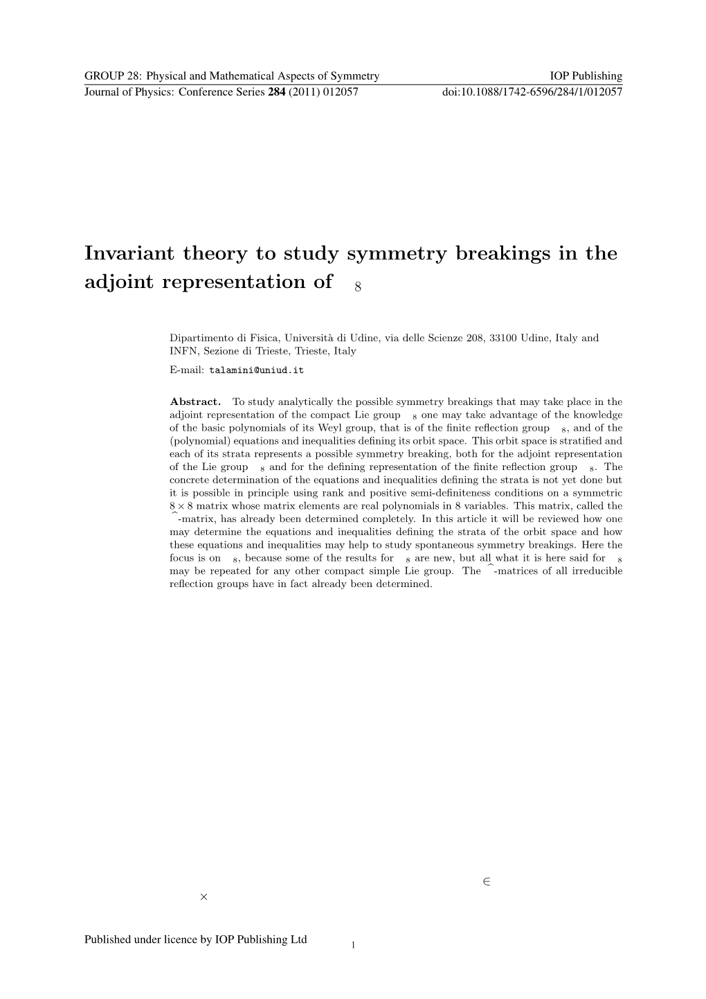 Invariant Theory to Study Symmetry Breakings in the Adjoint Representation of E8