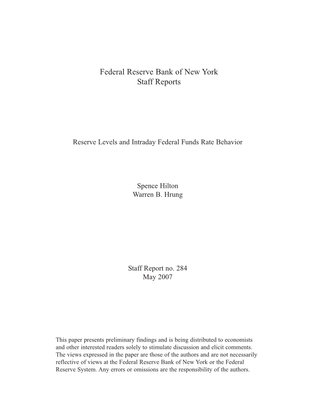 Reserve Levels and Intraday Federal Funds Rate Behavior