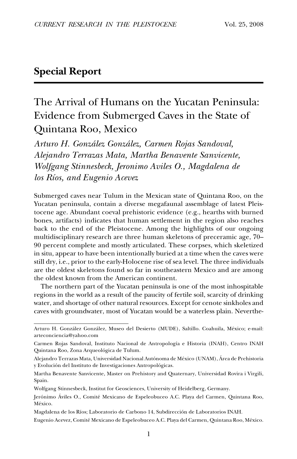 Special Report the Arrival of Humans on the Yucatan Peninsula
