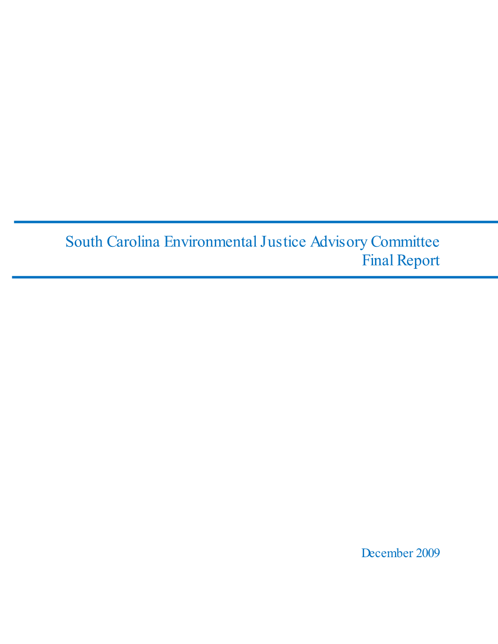 South Carolina Environmental Justice Advisory Committee Final Report