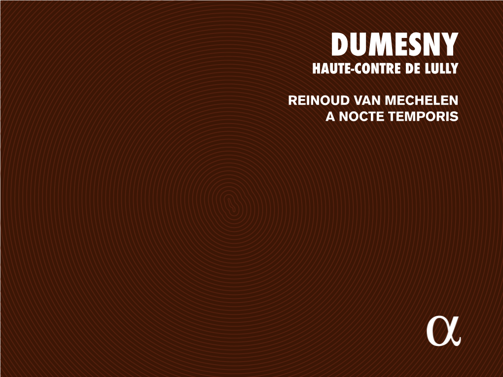 Dumesny Haute-Contre De Lully