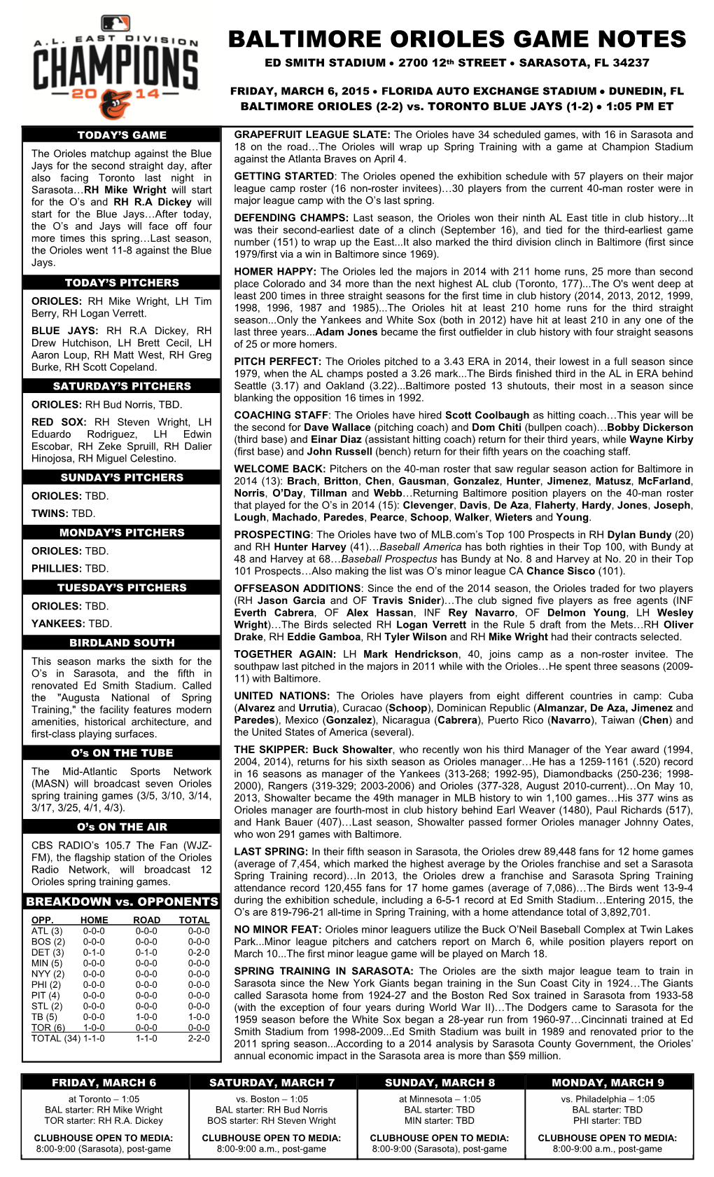 BALTIMORE ORIOLES GAME NOTES ED SMITH STADIUM  2700 12Th STREET  SARASOTA, FL 34237