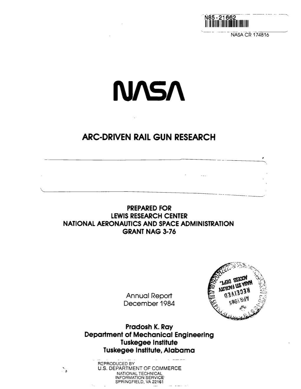 Arc-Driven Rail Gun Research