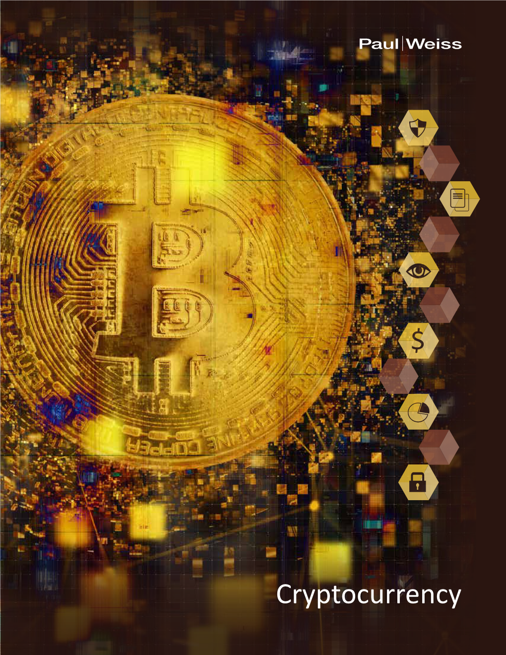 Cryptocurrency the Development and Growth of Cryptocurrencies and Blockchain Technology Has Implications for Many Industries, Including Finance, Media, and Healthcare