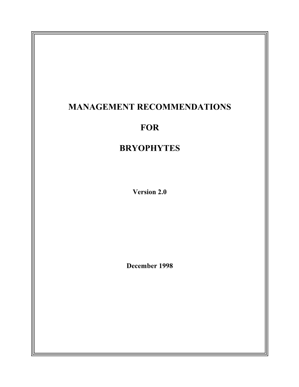 Management Recommendations for Bryophytes