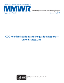 Health Disparities and Inequalities Report — United States, 2011