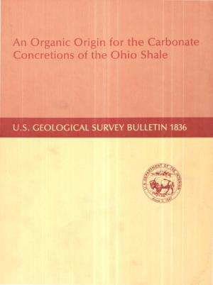 An Organic Origin for the Carbonate Concretions of the Ohio Shale