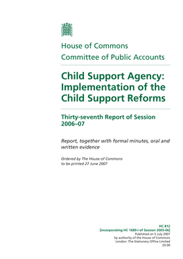 Child Support Agency: Implementation of the Child Support Reforms