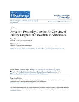 Borderline Personality Disorder: an Overview of History, Diagnosis and Treatment in Adolescents Linah Al-Alem University of Kentucky, Linah.Al-Alem@Uky.Edu