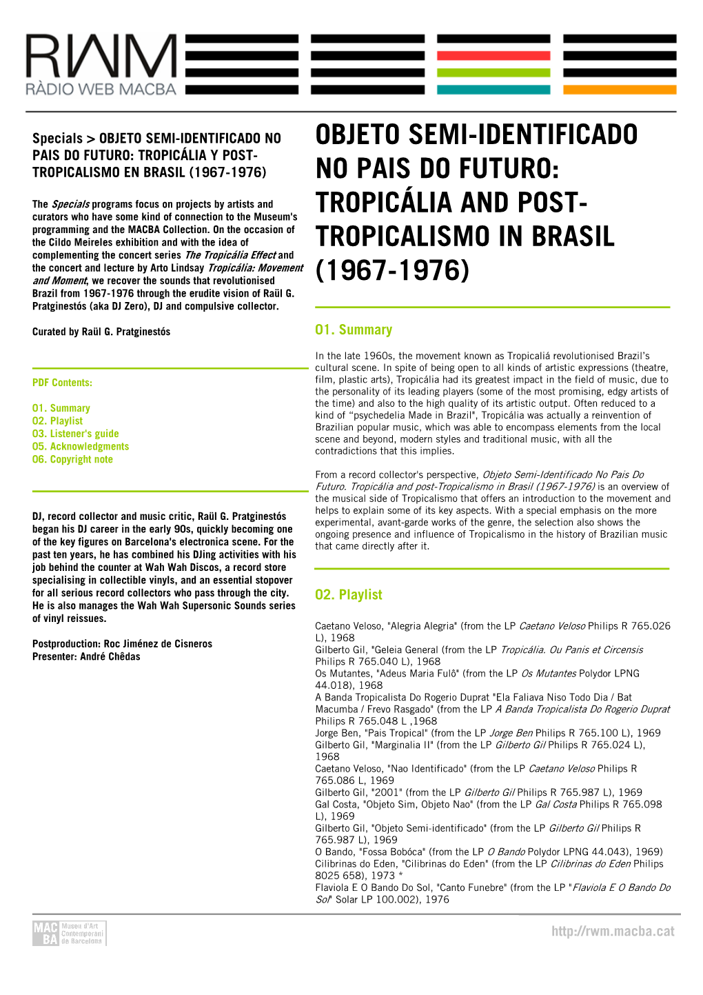 Tropicália Y Post- Tropicalismo En Brasil (1967-1976) No Pais Do Futuro