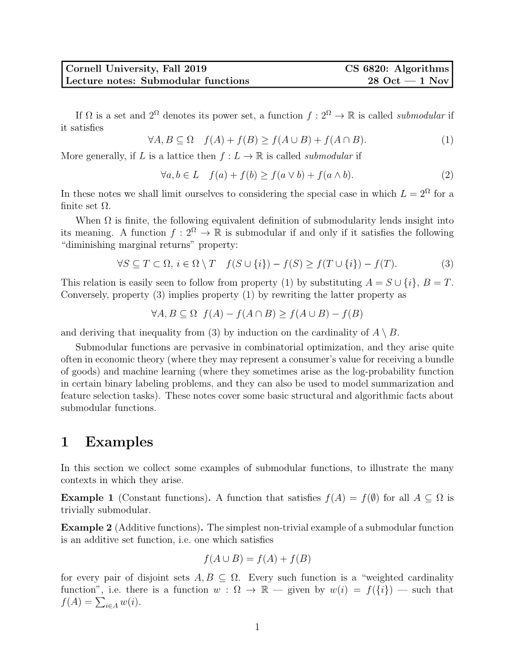 Lecture Notes: Submodular Functions 28 Oct — 1 Nov