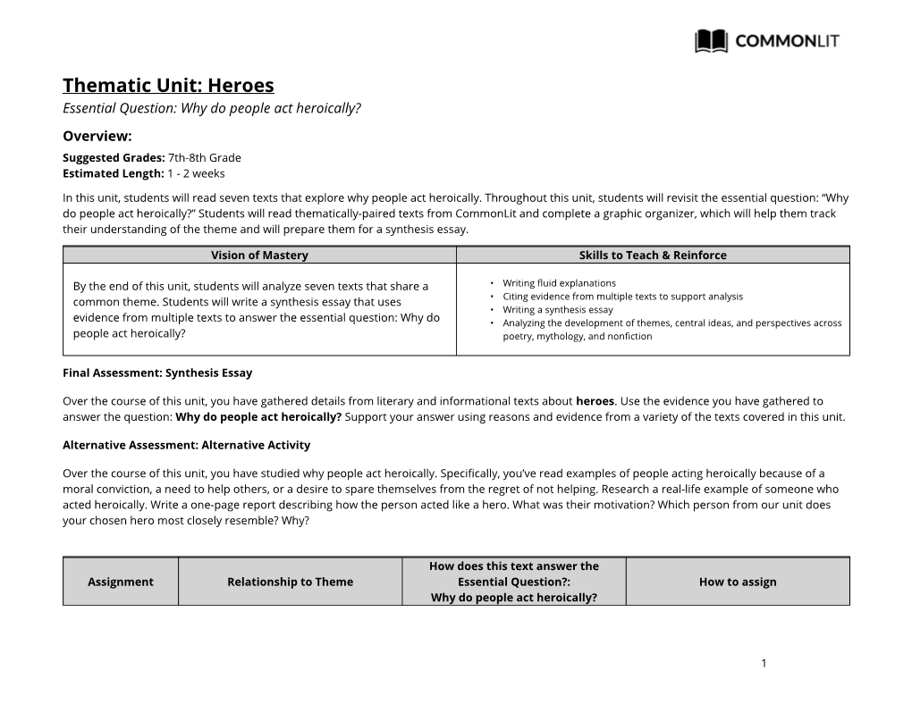 Thematic Unit: Heroes Essential Question: Why Do People Act Heroically?