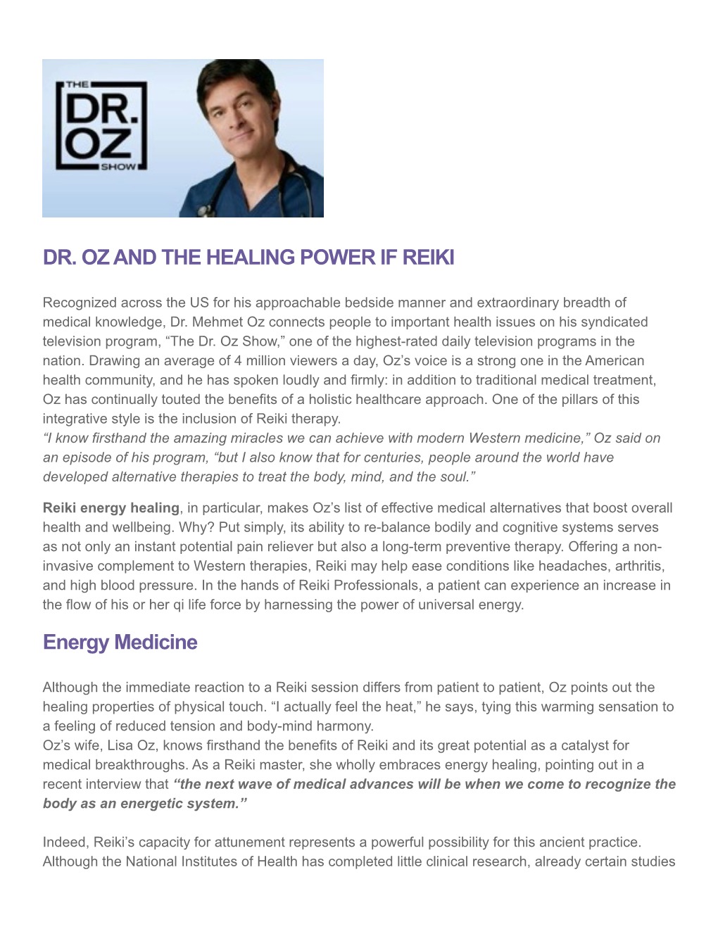 DR. OZ and the HEALING POWER IF REIKI Energy Medicine