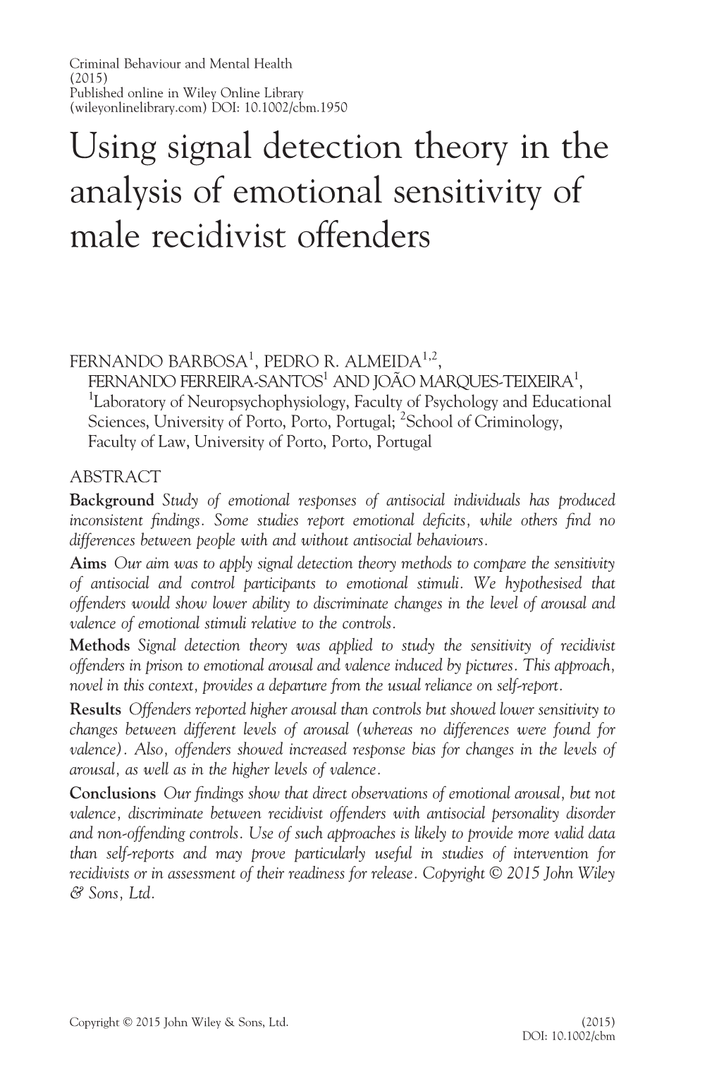 Using Signal Detection Theory in the Analysis of Emotional Sensitivity of Male Recidivist Offenders