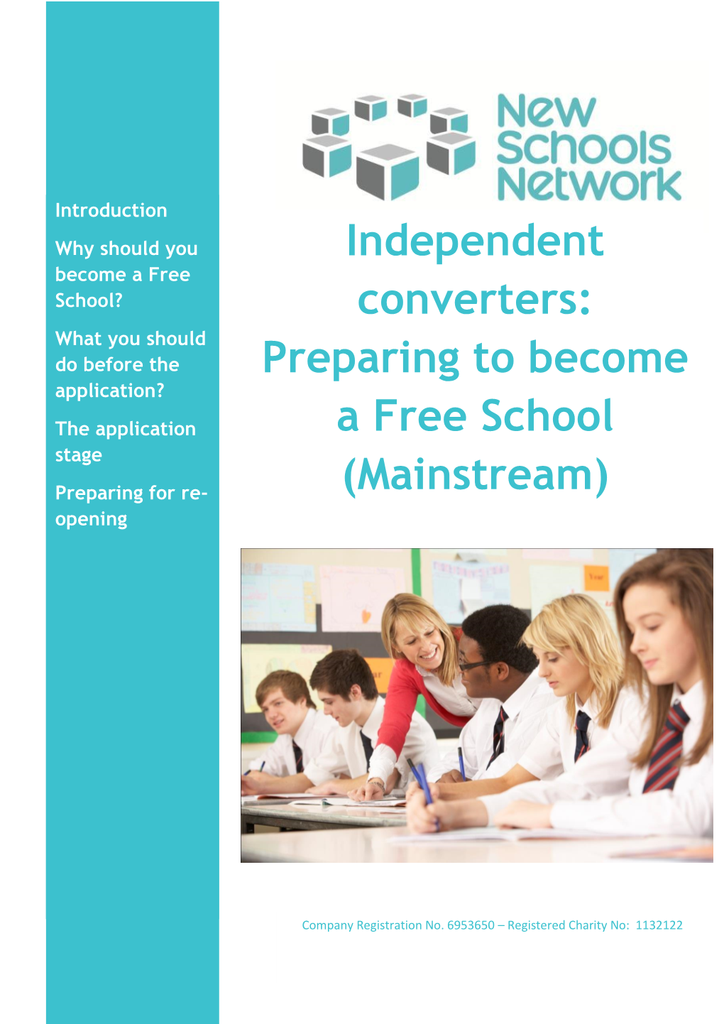 Independent Converters: Preparing to Become a Free School (Mainstream)