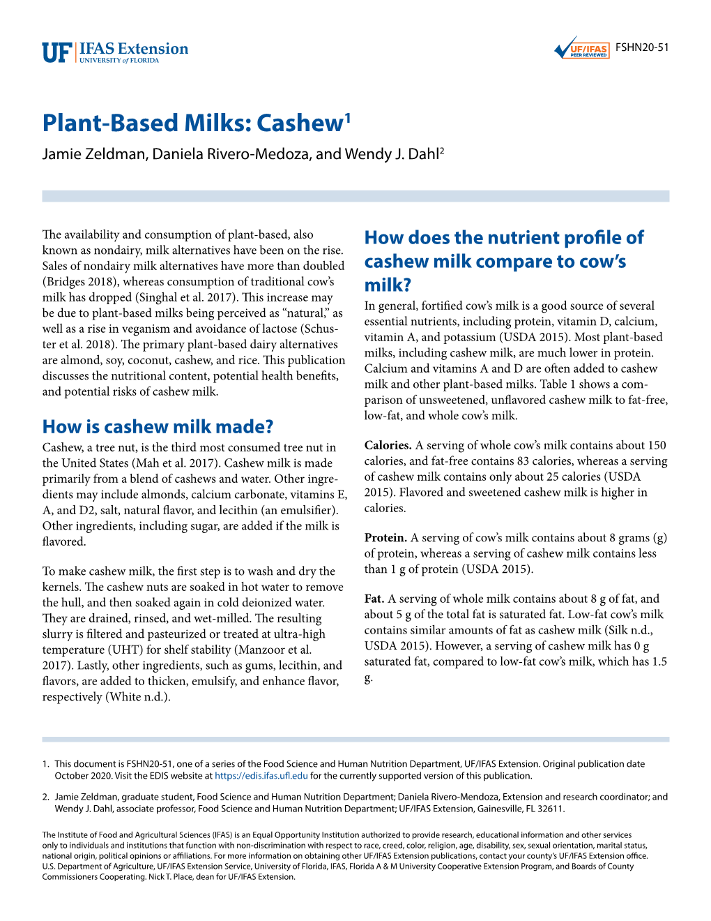 Plant-Based Milks: Cashew1 Jamie Zeldman, Daniela Rivero-Medoza, and Wendy J