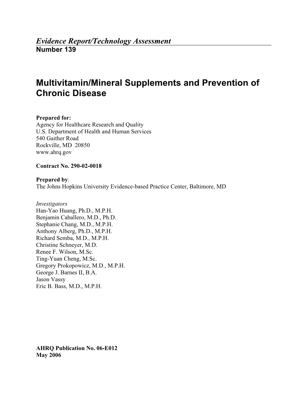 Multivitamin/Mineral Supplements and Prevention of Chronic Disease