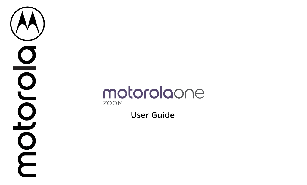 Motorola One Zoom User Guide