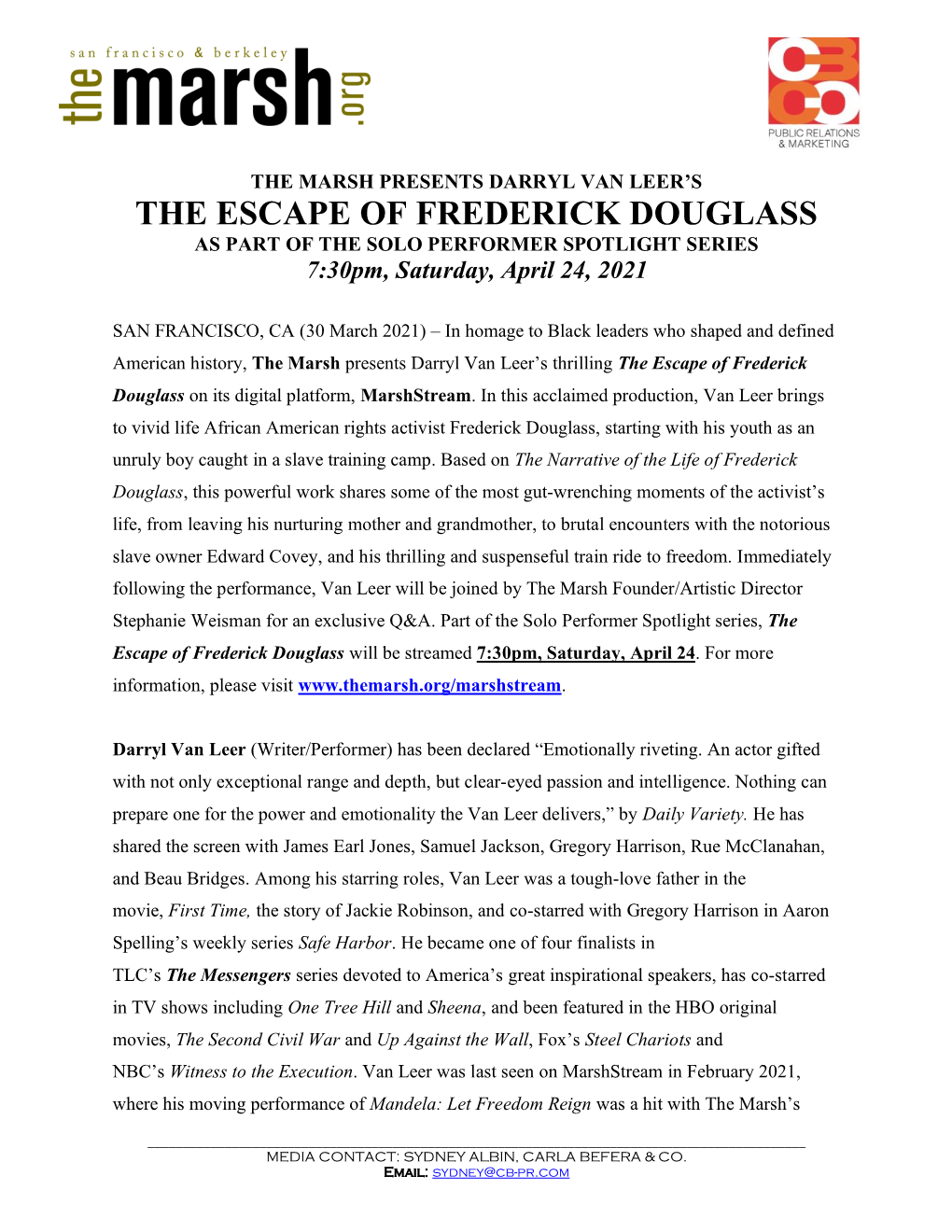 THE ESCAPE of FREDERICK DOUGLASS AS PART of the SOLO PERFORMER SPOTLIGHT SERIES 7:30Pm, Saturday, April 24, 2021