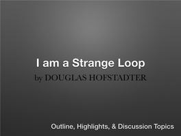 I Am a Strange Loop by DOUGLAS HOFSTADTER