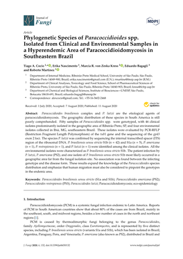 Phylogenetic Species of Paracoccidioides Spp. Isolated from Clinical and Environmental Samples in a Hyperendemic Area of Paracoccidioidomycosis in Southeastern Brazil