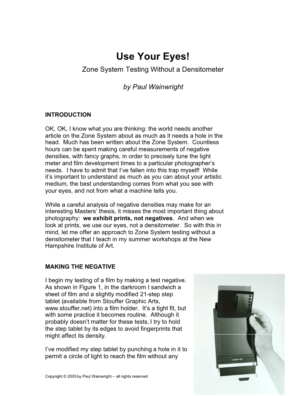 Use Your Eyes! Zone System Testing Without a Densitometer