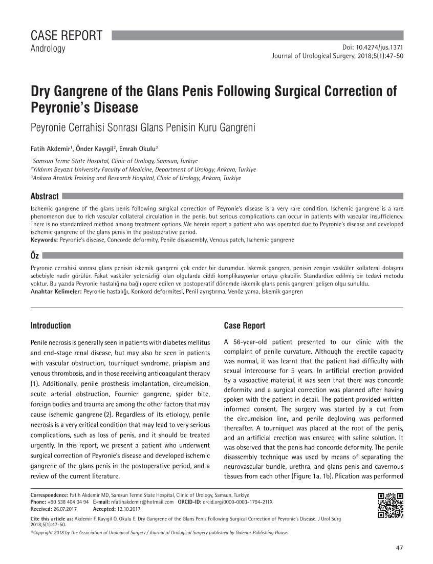 Dry Gangrene of the Glans Penis Following Surgical Correction of Peyronie’S Disease Peyronie Cerrahisi Sonrası Glans Penisin Kuru Gangreni