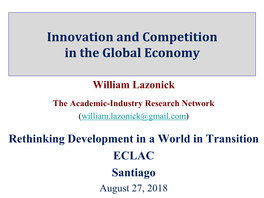 William Lazonick the Academic-Industry Research Network (William.Lazonick@Gmail.Com)