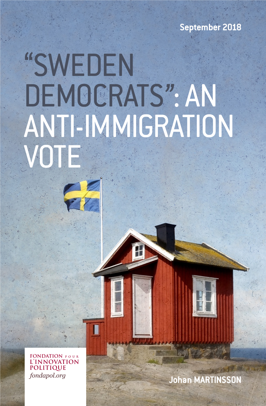 “Sweden Democrats”: an Anti-Immigration Vote