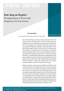 Kim Jong-Un Regime: Reorganization of Power and Diagnosis of Crisis Factors