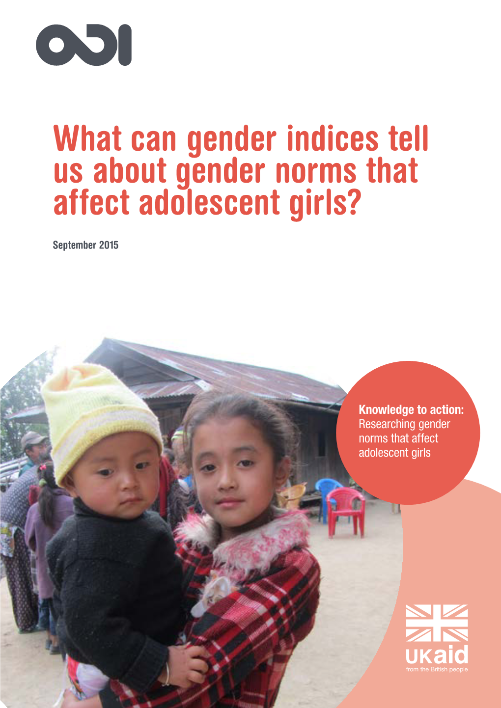 What Can Gender Indices Tell Us About Gender Norms That Affect Adolescent Girls?