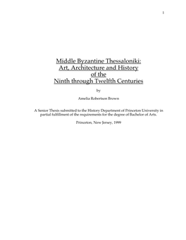 Middle Byzantine Thessaloniki: Art, Architecture and History of the Ninth Through Twelfth Centuries