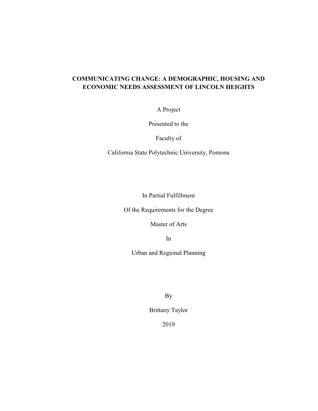 A Demographic, Housing and Economic Needs Assessment of Lincoln Heights