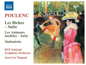 POULENC Les Biches – Suite Les Animaux Modèles – Suite Sinfonietta