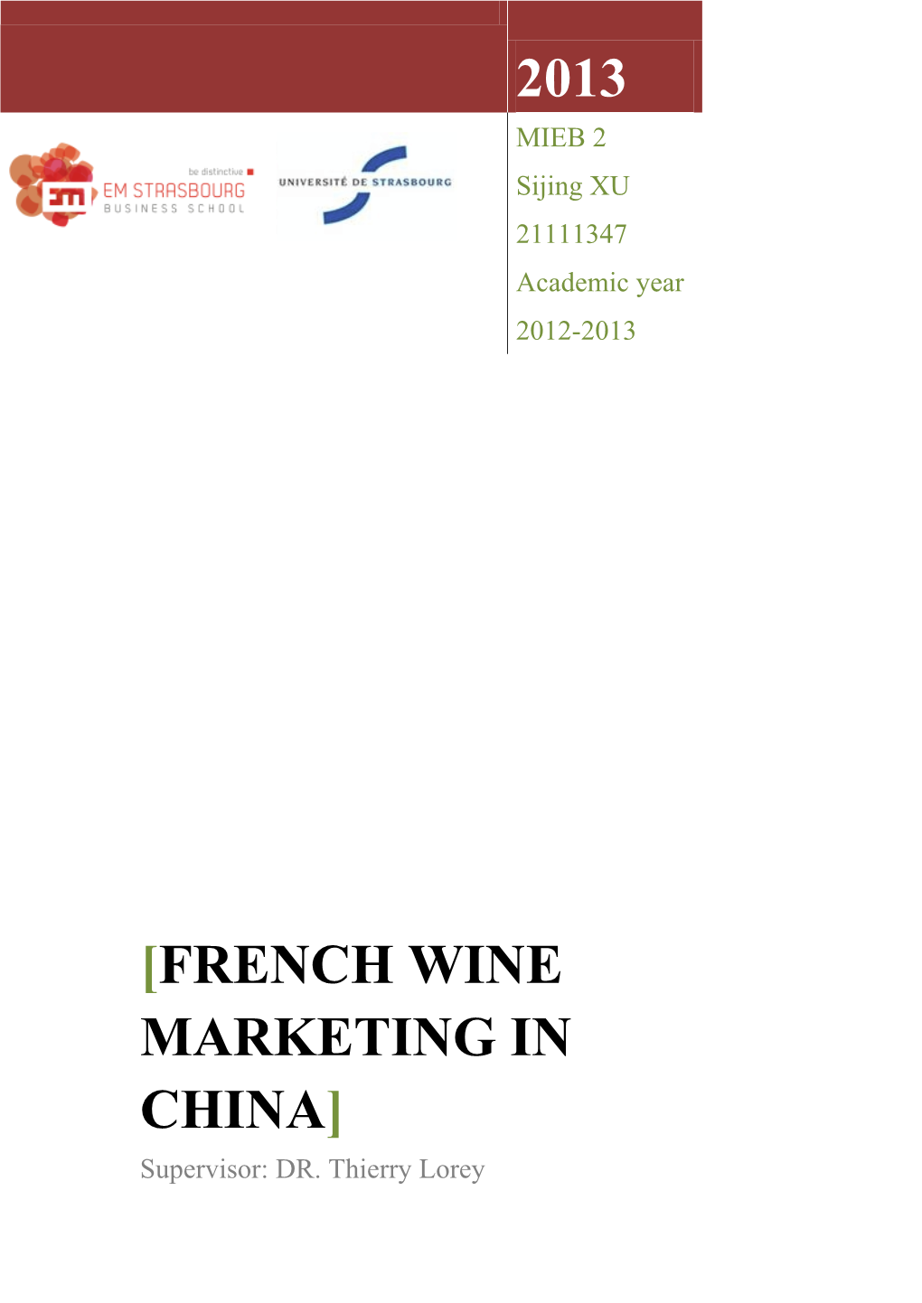 French Wine Marketing in China]