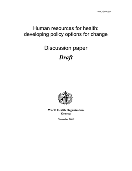 Human Resources for Health: Developing Policy Options for Change