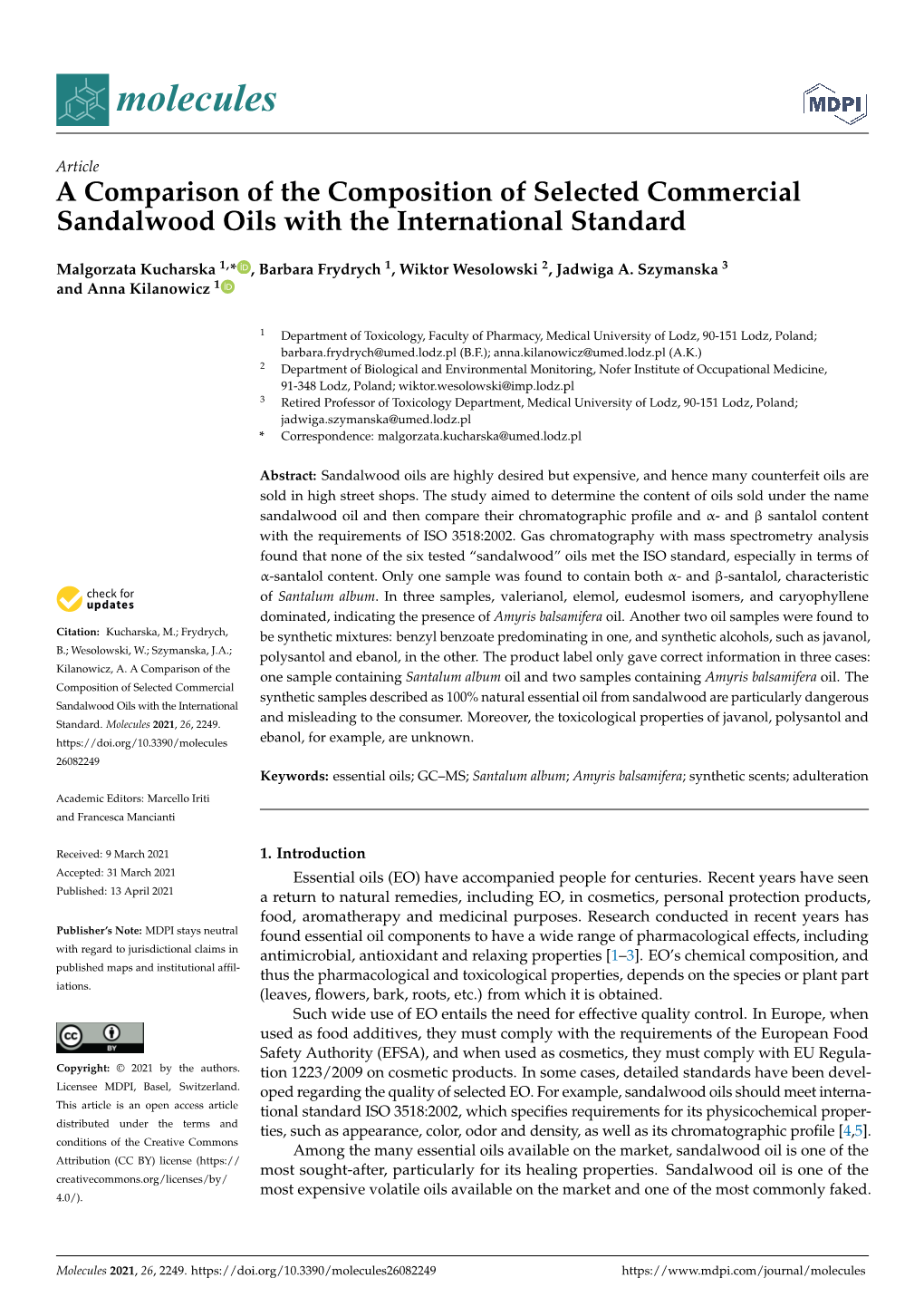 A Comparison of the Composition of Selected Commercial Sandalwood Oils with the International Standard