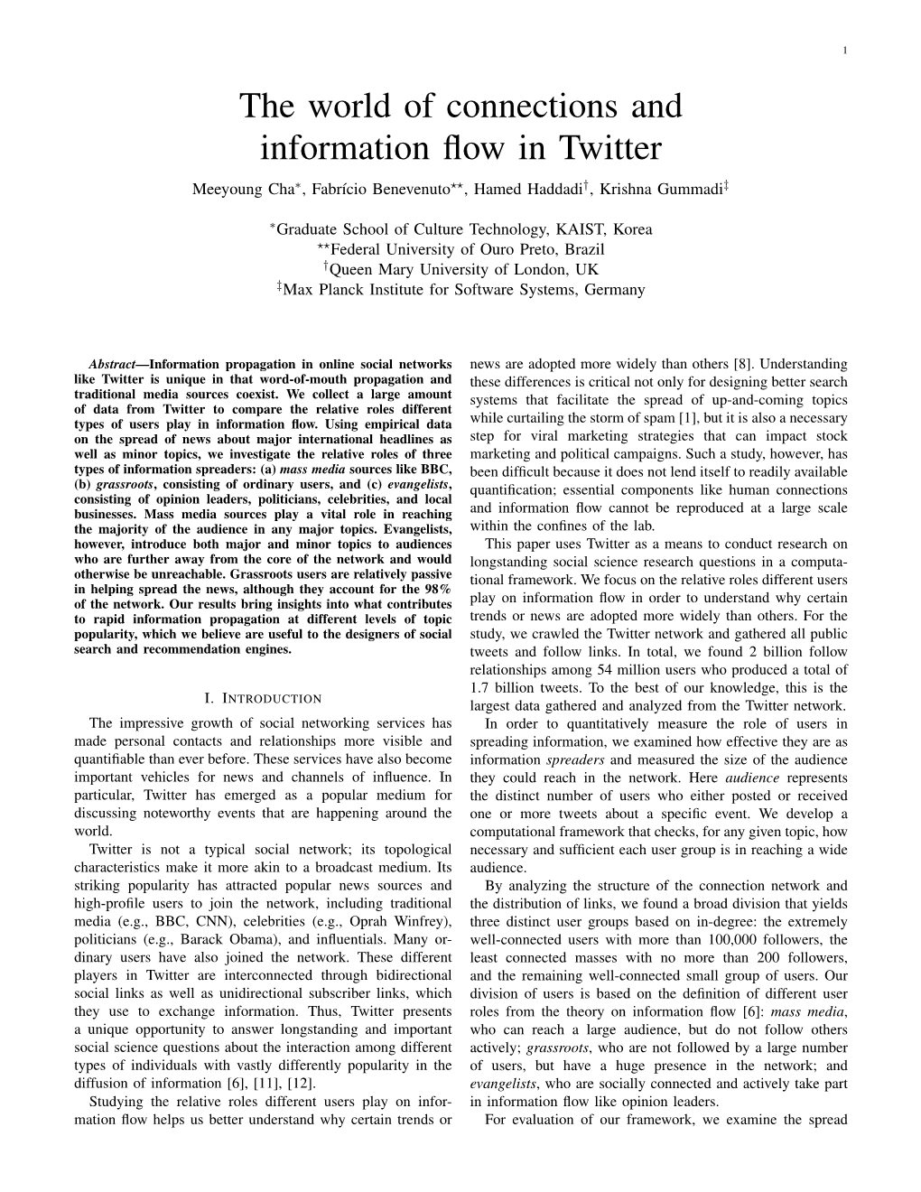 The World of Connections and Information Flow in Twitter