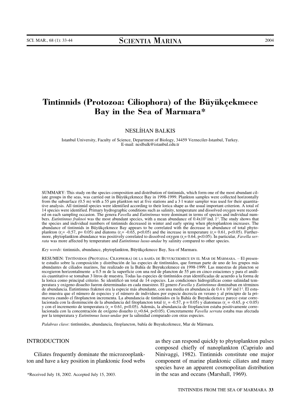 Tintinnids (Protozoa: Ciliophora) of the Büyükçekmece Bay in the Sea of Marmara*