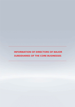 Information of Directors of Major Subsidiaries of The