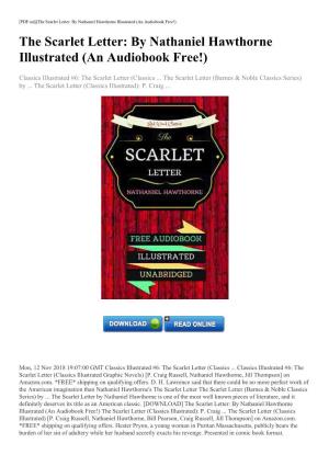 The Scarlet Letter: by Nathaniel Hawthorne Illustrated (An Audiobook Free!) the Scarlet Letter: by Nathaniel Hawthorne Illustrated (An Audiobook Free!)