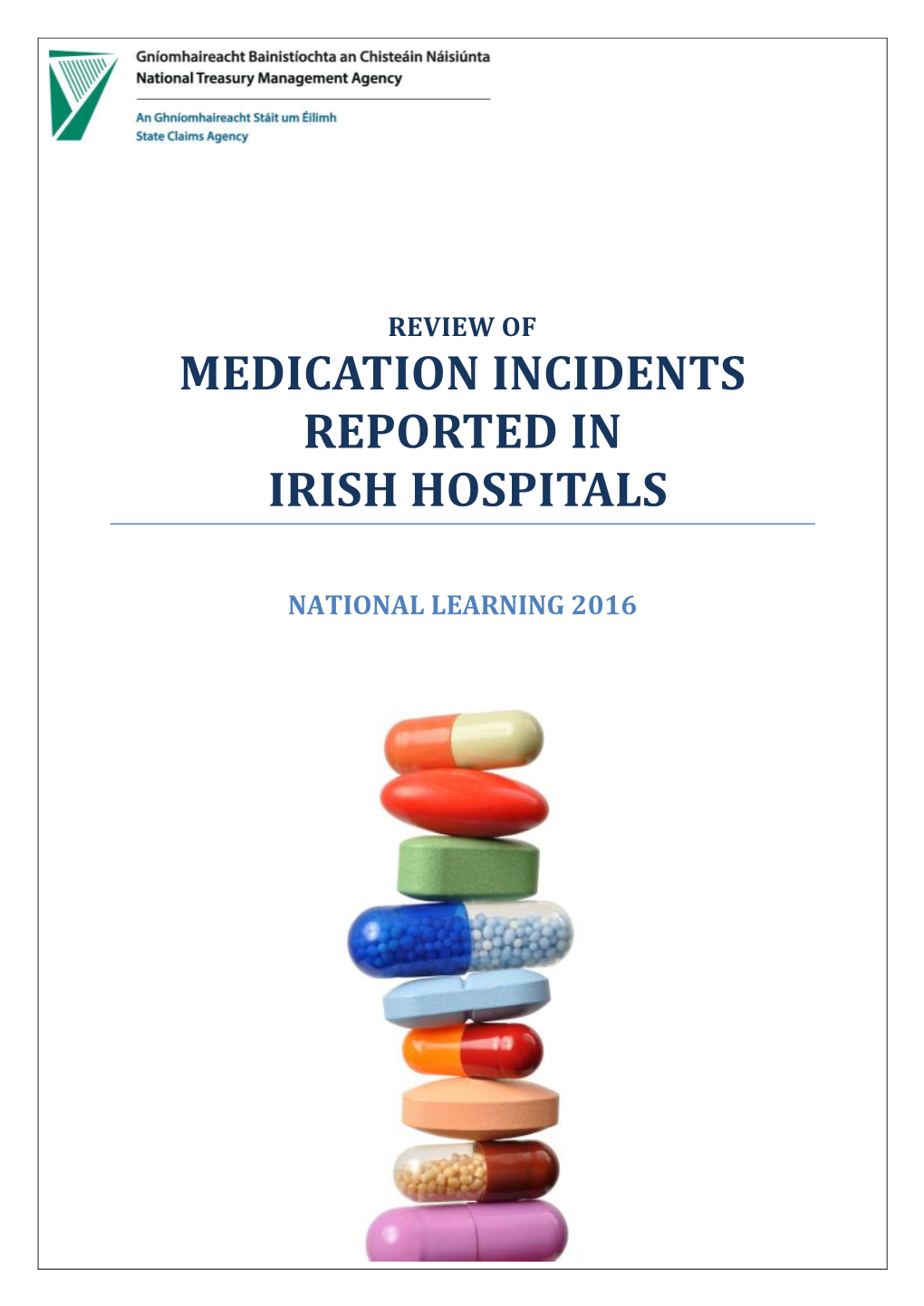 Medication Incidents Reported in Irish Hospitals